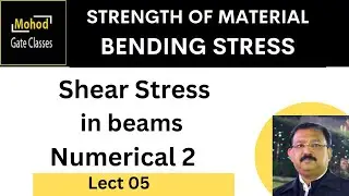 Shear Stress 05 Shear Stress in beams Numerical 2