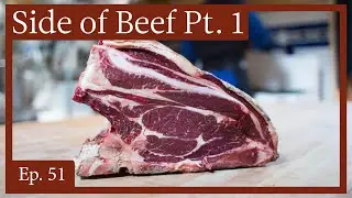 A Meatsmith Harvest Ep. 51:  Cooking Through a Side of Beef, Part 1