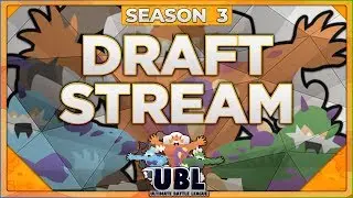 UBL Season 3 Live Draft Stream w/ IrishEmerald