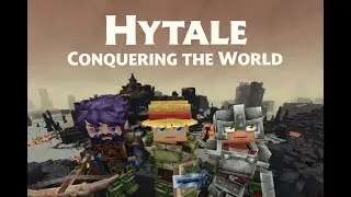 Hytale conquering the world #3