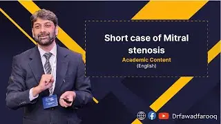 Mitral stenosis short case presentation.English Dr.Fawad Farooq
