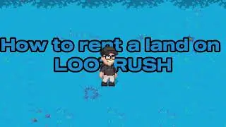 How to rent a Pixels NFT land in Lootrush