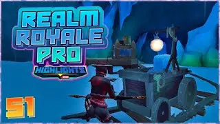 Realm Royale Pro #51 / Submitted Clips / Highlights / Compilation