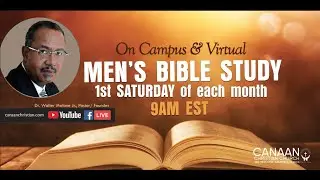 Men's Bible Study &bull; Nov 6, 2021 &bull; Dr. Walter Malone, Jr.