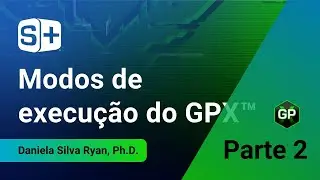 Modos de execução do GPX PSA