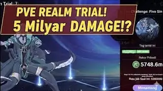 5B damage Realm Trial | Neverland 