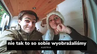 Nie tak to sobie wyobrażalismy - VANLIFE Austria - WACHAU