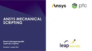 Ansys Mechanical Scripting Training - Scripting in Mechanical (Day 2)