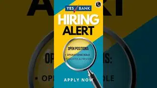 🚨 Yes Bank Job Vacancy Out  #JobOpportunities #HiringAlert #JobVacancy2025
