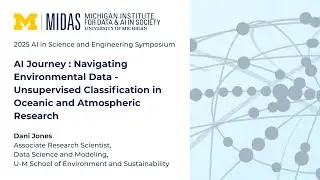 AI in Science and Engineering Symposium | Navigating Environmental Data [...] | 2025