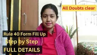Rule 40 Form Fill Up Full Details| Step by Step Rule 40 Form Fill Up| Rule 40 Form| Bar Council