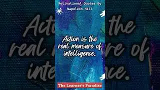 Action is the real intelligence | Motivation for Success | Self Improvement | Unlimited Growth