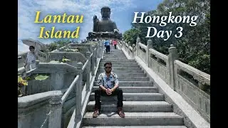 Hong Kong Day 3 Vlog | Lantau Island | Tian Tan Buddha | Solo Trip