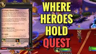 Where Heroes Hold Quest (WoW Midnight)