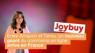 JoyBuy : entre Amazon et Temu, un nouveau g&eacute;ant du commerce en ligne arrive en France