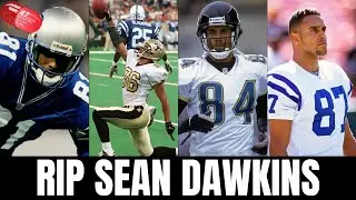 RIP NFL star Sean Dawkins of the Cal Bears, Colts, Saints, Jaguars & Seahawks