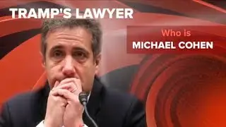 Michael Cohen - Who is?