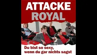ATTACKE ROYAL   