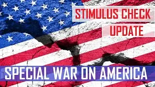 $2000  Second Stimulus Check Update for June 6th | SPECIAL WAR ON AMERICA