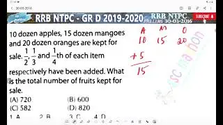 10 dozen apples 15 dozen mangoes and 20 dozen oranges are kept for sale