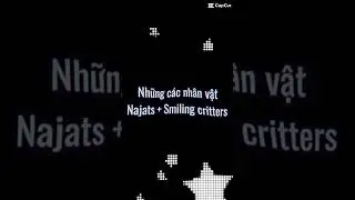 Những c&aacute;c nh&acirc;n vật Najats + Smiling critters #blockmangoskyblock #blockmango #skyblock