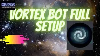 VORTEX BOT FULL SETUP | BEST BOT | MODERATION | AUTO MOD (outdated) check desc