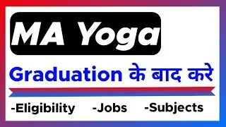 MA Yoga Course - Full Details | Eligibility | Duration | Job Profile | Subject |&nbsp;