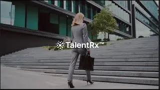 TalentRx&trade; Recruiting Solutions Overview