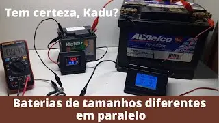 Baterias em Paralelo na Prática - Como se Divide o  Consumo em Baterias de Tamanhos Diferentes