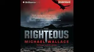Righteous by Michael Wallace | Full Audiobook