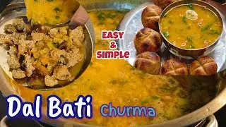 Quick Dal Baati Churma Recipe | No Oven | Rajasthani Taste at Home