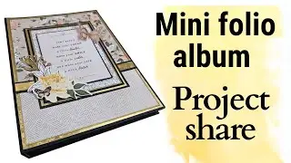 Mini folio album project share | Rosie's Studio Papers