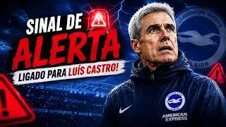 O Método Brighton | Alerta Geral para Luis Castro | FM24