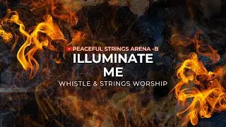 ILLUMINATE ME HOLY GHOST SOUNDS OF INTERCESSION 3 - Instrumental Music for Prayer