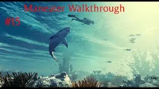 Maneater Walkthrough 100% Completion (Non Commentary) Part  15 - Cavinar Key