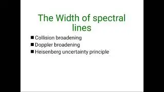 Molecular spectroscopy- Factors affecting width of spectral lines