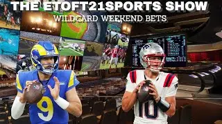 Week 18 Recap + Wild Card Weekend Bets | Etoft21sports Show 📱