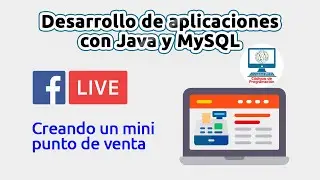 Desarrollo de aplicaciones con Java y MySQL: Mini punto de venta parte 1