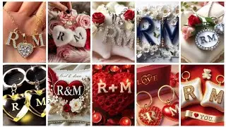R+M name letters DPS.....R❤️M WhatsApp profile picture...nice dpz