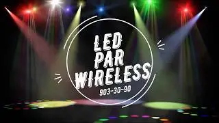 LED PAR WIRELESS