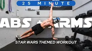 25 Min ABS + ARMS  WORKOUT for Star Wars Fans | Build Six Pack Abs at Home | 501st: DAY 10