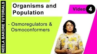 Biology For NEET & AIIMS | Organisms and Population - Osmoregulators and Osmoconformers