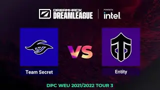 Team Secret vs Entity | Game 1 | DreamLeague - DPC WEU: Division 1