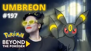 Lighting Up the Night | Pok&eacute;mon #197 - Umbreon | Beyond the Pok&eacute;dex
