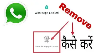 How to Forgot whatsapp fingerprint lock in hindi ||whatsapp ke fingerprint lock ko kaise hataye ||ow