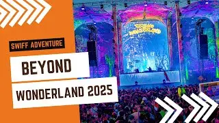 Swiff Adventure Beyond Wonderland 2025