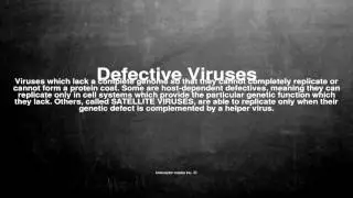 Medical vocabulary: What does Defective Viruses mean