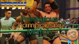 TPJW - Patina Season Three - Ep 1 - Prestigious Championship Match