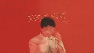 DOESNT COUNT - KAYDEN (Official Audio)