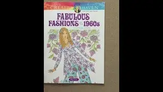 Fabulous Fashions of the 60's - Creative Haven flip through